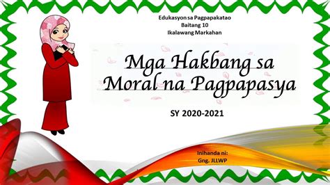 mabuting pagpapasya slogan|Hakbang Sa Moral Na Pagpapasiya Halimbawa At .